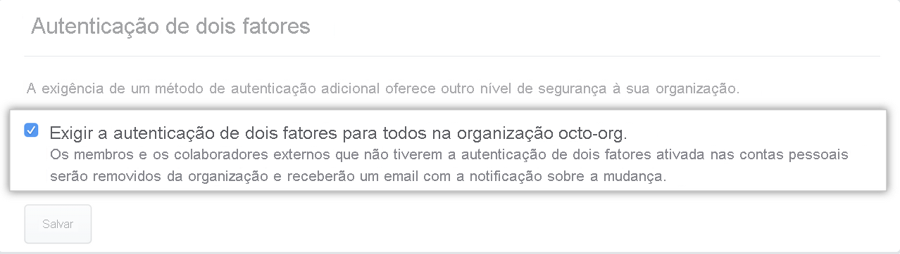 Obrigação da autenticação de dois fatores